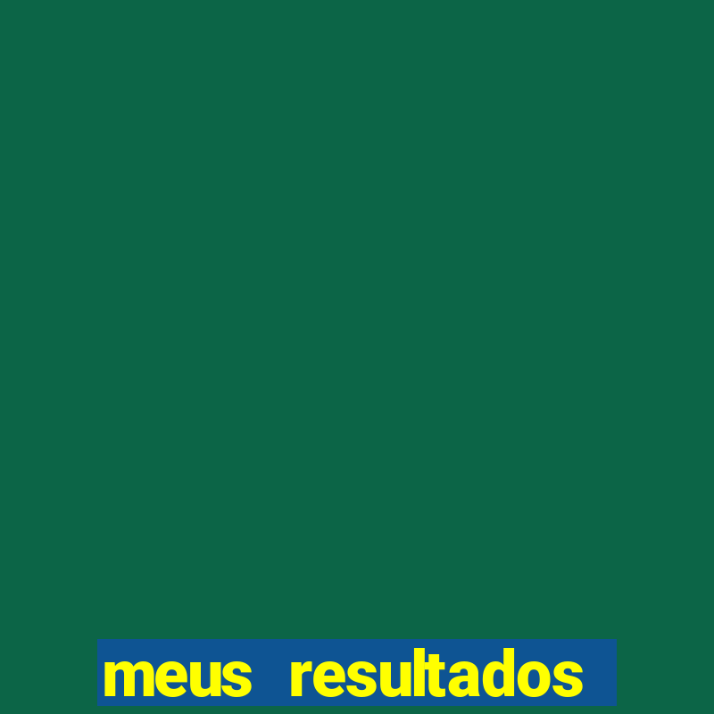 meus resultados móvel ao vivo